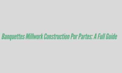 Banquettes Millwork Construction Por Partes